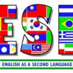 English as a second language (ESL)
